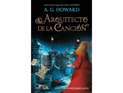 Livro El Arquitecto De La Canción de A. G. Howard