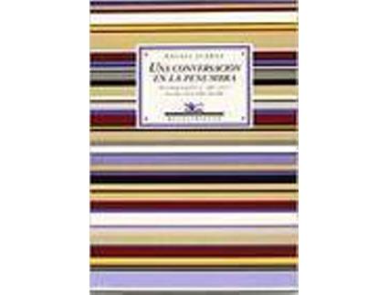 Livro Una Conversación En La Penumbra de Rafael Juárez