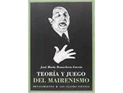Livro Teor­A Y Juego Del Mairenismo de Varios Autores