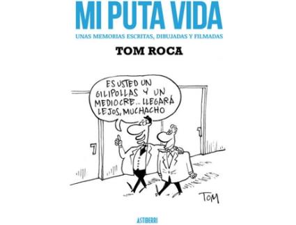 Livro Mi Puta Vida de Tom Roca