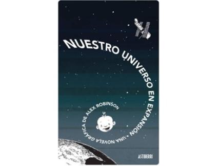 Livro Nuestro Universo En Expansión de Alex Robinson