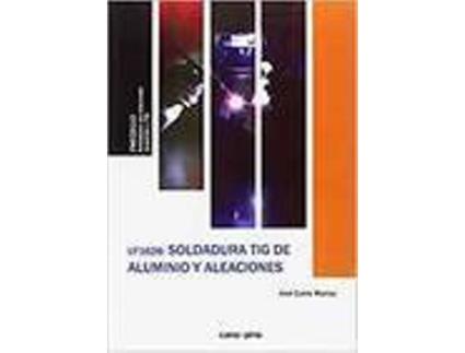 Livro Soldadura Tig De Aluminio Y Aleaciones