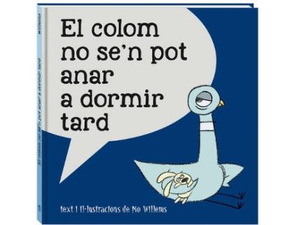 Livro El Colom No SeN Por Anar A Dormir Tard