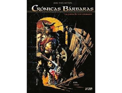 Livro Crónicas Barbaras: La Furia De Los Vikingos de Jean Mitto