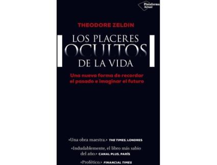 Livro Los Placeres Ocultos De La Vida de Theodore Zeldin