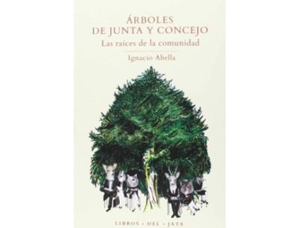 Livro Árboles De Junta Y Concejo de Ignacio Abella Mina