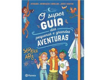 Livro O Super Guia das Pequenas e Grandes Aventuras de Aurore Meyer, Myrtille Tournefeuille ( Português )