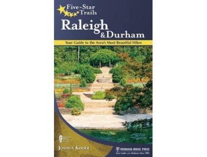 Livro five-star trails: raleigh and durham de joshua kinser (inglês)
