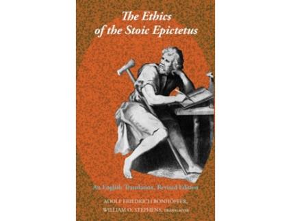 Livro the ethics of the stoic epictetus de william o. stephens (inglês)