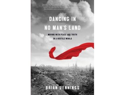 Livro dancing in no man's land de brian jennings (inglês)