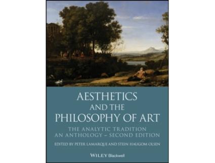 Livro aesthetics and the philosophy of art - the analytic tradition: an anthology de p lamarque (inglês)