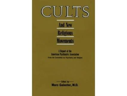 Livro cults and new religious movements de edited by marc galanter (inglês)