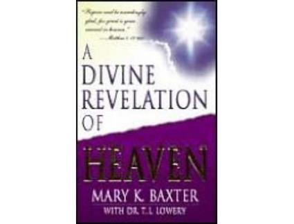 Livro a divine revelation of heaven de mary k. baxter (inglês)