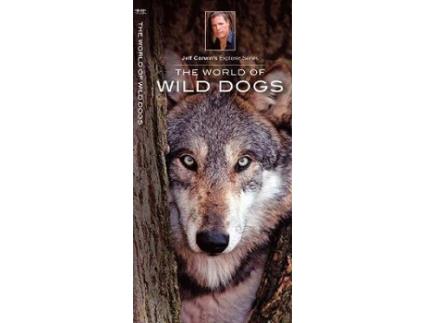 Livro the world of wild dogs de contributions by jeffrey corwin (inglês)