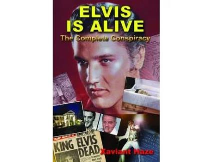Livro elvis is alive de xaviant (xaviant haze) haze (inglês)