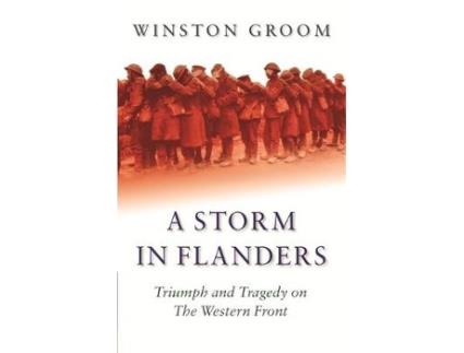 Livro a storm in flanders de winston groom (inglês)