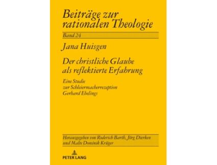 Livro der christliche glaube als reflektierte erfahrung de jana huisgen (alemão)