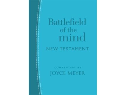 Livro battlefield of the mind new testament (arcadia blue leather) de joyce meyer (inglês)