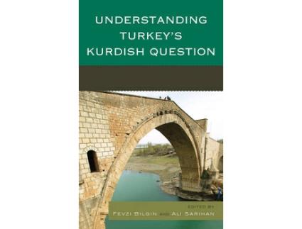 Livro Understanding Turkey's Kurdish Question (Inglês)