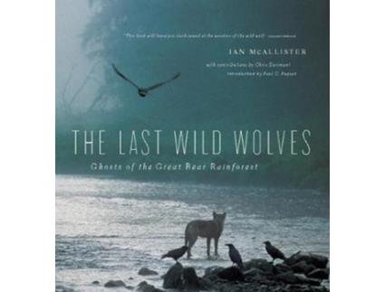 Livro the last wild wolves de ian mcallister (inglês)