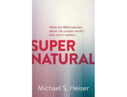 Livro supernatural de michael s. heiser (inglês)