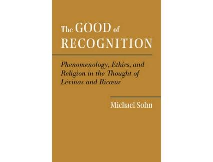 Livro the good of recognition de michael sohn (inglês)