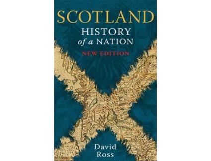 Livro scotland: history of a nation de david frost,david ross (inglês)