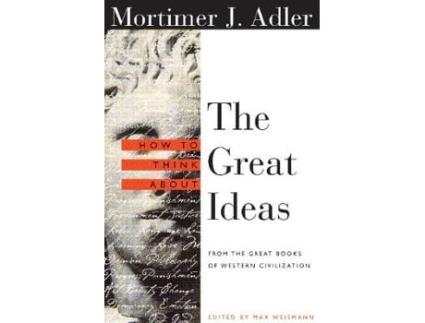 Livro how to think about the great ideas de mortimer adler (inglês)