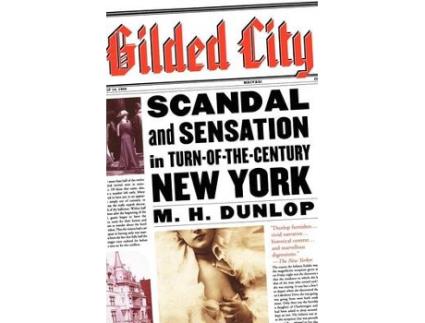 Livro gilded city de m h dunlop (inglês)
