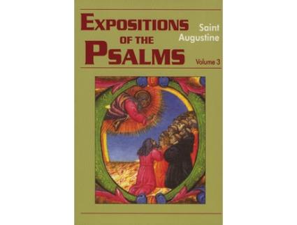 Livro expositions of the psalms de john e. augustine,saint augustine,edmund augustine (inglês)