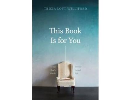 Livro this book is for you de tricia lott williford (inglês)