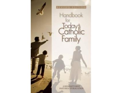 Livro handbook for today's catholic family de redemptorist pastoral publication (inglês)