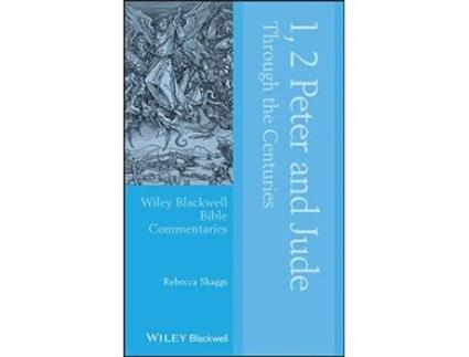 Livro 1, 2 peter and jude through the centuries de r skaggs (inglês)