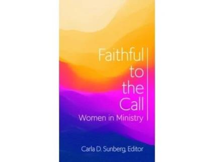 Livro faithful to the call de carla d sunberg (inglês)