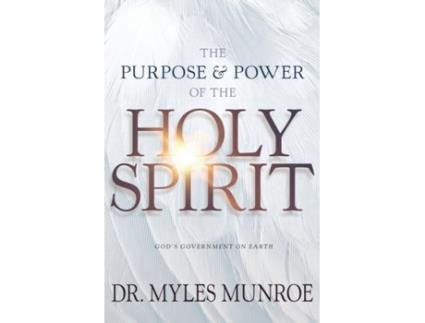 Livro purpose and power of the holy spirit de munroe myles munroe (inglês)