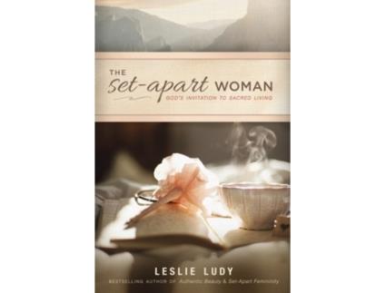 Livro set-apart woman, the de leslie ludy (inglês)