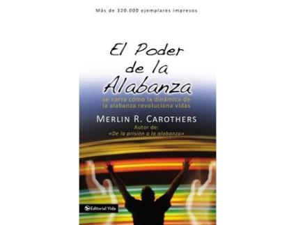 Livro el poder de la alabanza de merlin r. carothers (espanhol)