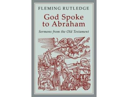 Livro and god spoke to abraham de fleming rutledge (inglês)