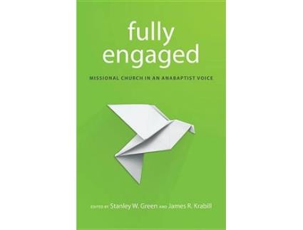 Livro fully engaged de stanley w green,james r krabill (inglês)