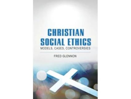 Livro christian social ethics de fred glennon (inglês)