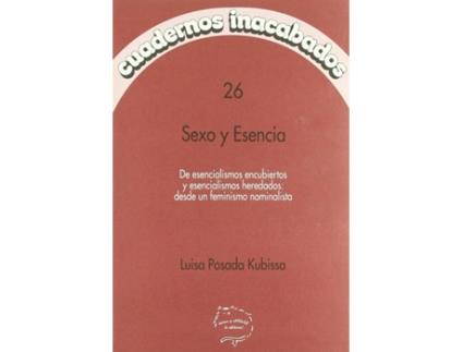 Livro Cuadernos Inacabados,26 Sexo Y Esencia de Posada (Espanhol)