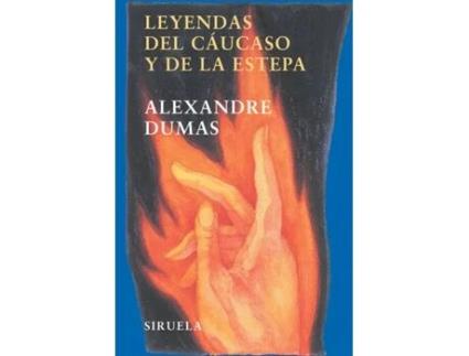 Livro Leyendas Del Cáucaso Y De La Estepa de Alexandre Dumas (Espanhol)