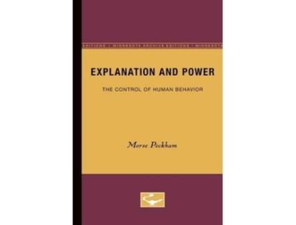 Livro explanation and power de morse peckham (inglês)