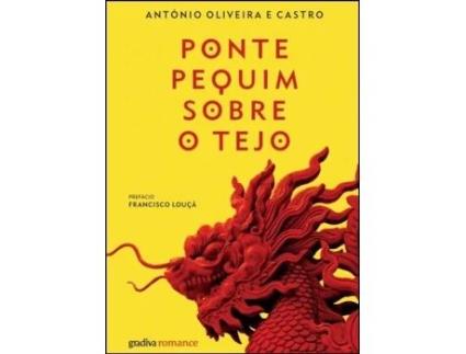 Ponte Pequim Sobre o Tejo