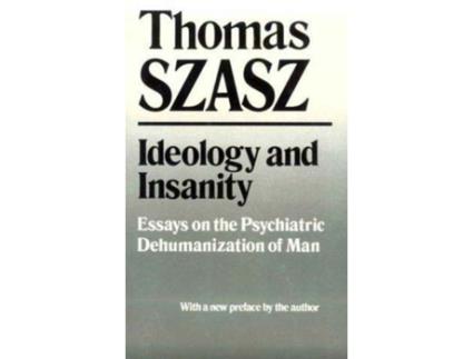 Livro ideology and insanity de thomas szasz (inglês)