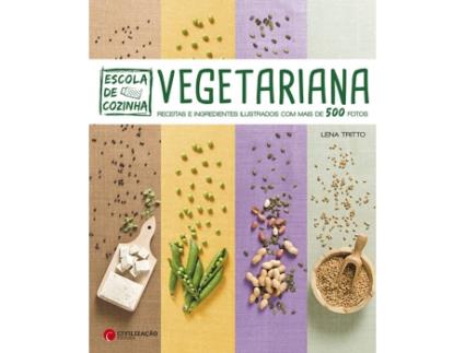Livro Vegetariana - Receitas e Ingredientes Ilustrados com Mais de 500 fotos
