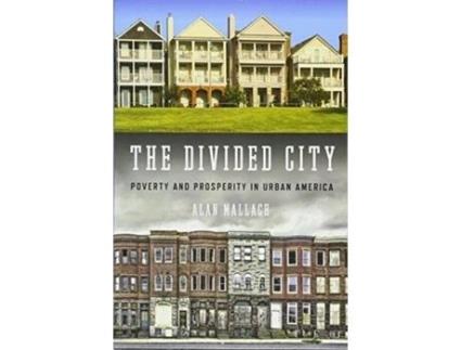 Livro the divided city de alan mallach (inglês)