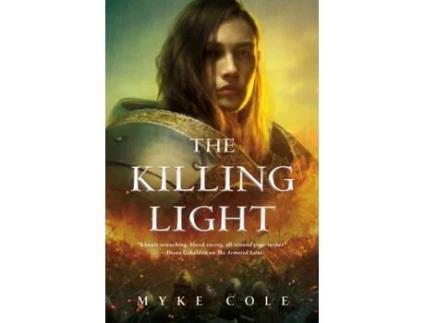 Livro the killing light de myke cole (inglês)