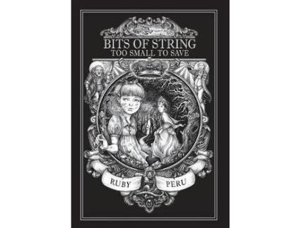 Livro Bits Of String Too Small To Save de Ruby Peru ( Inglês )