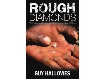 Livro Rough Diamonds de Guy Hallowes ( Inglês )